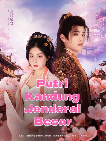 Putri Kandung Jenderal Besar